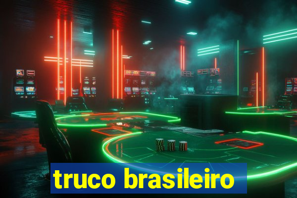 truco brasileiro-giro feliz